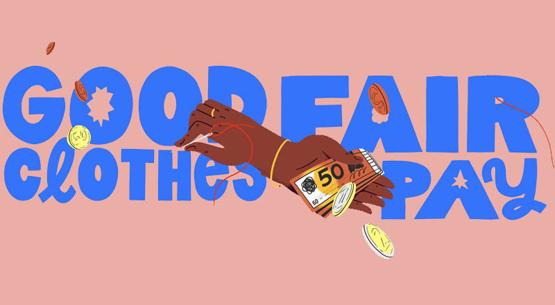 Good Clothes Fair Pay: trade unions support EU initiative on living wages for garment workers